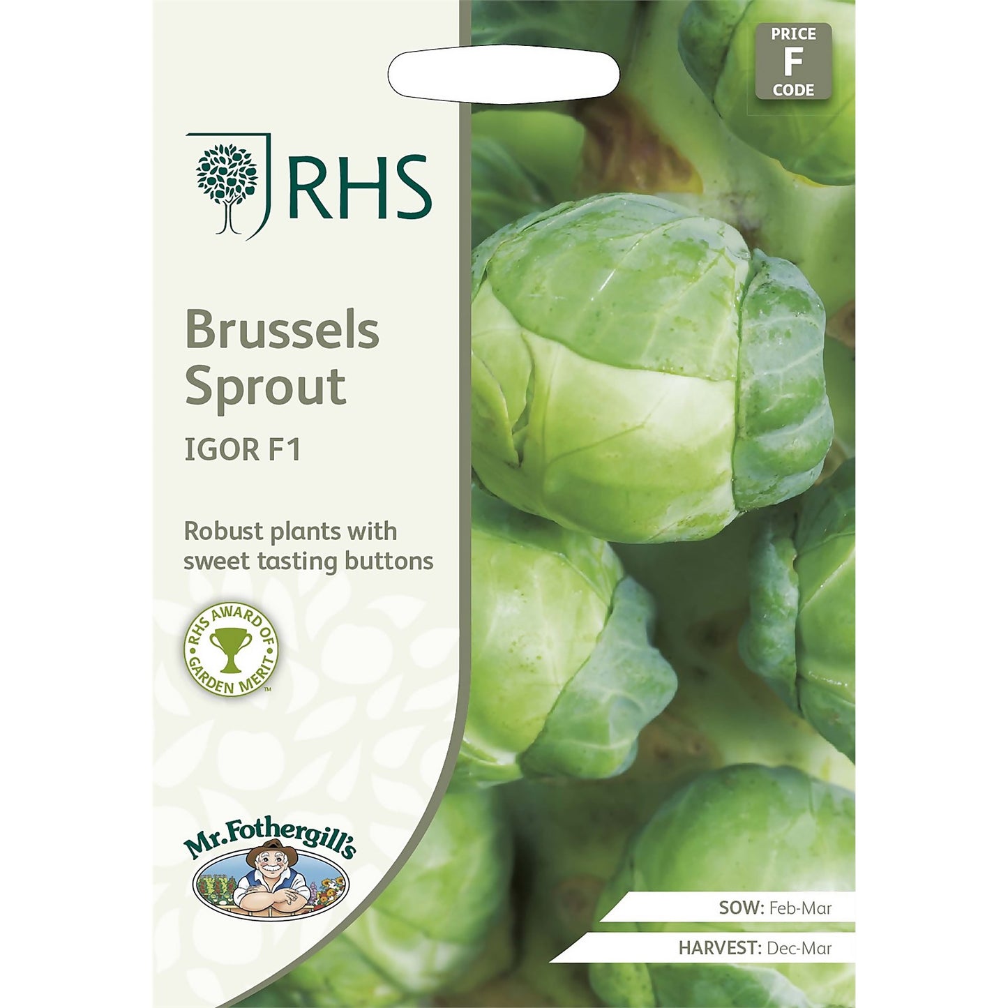 Mr.Fothergill's  Vegetable Garden Brussels Sprout Igor F1 Seeds Packet
