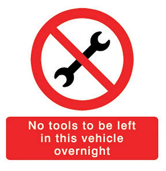 No tools to be left in this vehicle overnight Self-adhesive labels, (H)100mm (W)100mm
